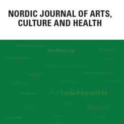 Faksimile av tidsskriftet Nordic Journal of Arts, Culture and Health
